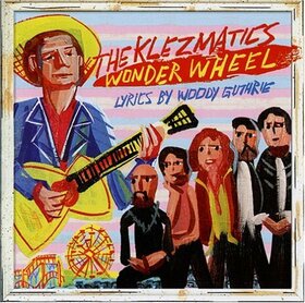 KLEZMATICS - WONDER WHEEL