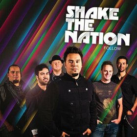 SHAKE THE NATION - FOLLOW
