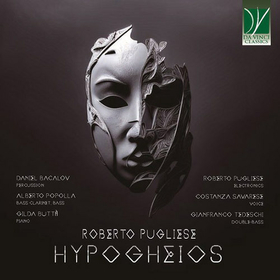 ROBERTO PUGLIESE - HYPOGHEIOS