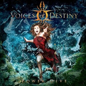 VOICES OF DESTINY - POWER DIVE