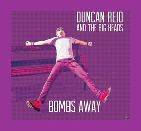 REID, DUNCAN - BOMBS AWAY