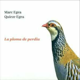 EGEA, MARC - PLOMA DE PERDIU