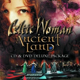 CELTIC WOMAN - ANCIENT LAND + DVD