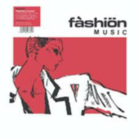 FASHION MUSIC - FASHION MUSIC 
