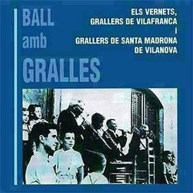 ELS VERNETS - BALL AMB GRALLES