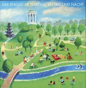 DER ENGLISCHE GARTEN - BEI TAG UND NACHT