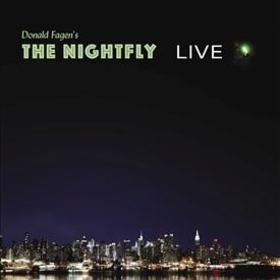 FAGEN, DONALD - NIGHTFLY: LIVE