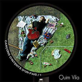 VILA, QUIM - CANÇONS D'INTENTS D'UN PAIS 1