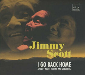 SCOTT, JIMMY - I GO BACK HOME -DELUXE-