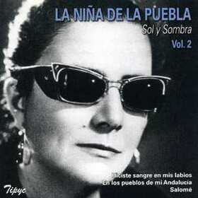 PUEBLA, NIÑA DE LA - SOL Y SOMBRA 2