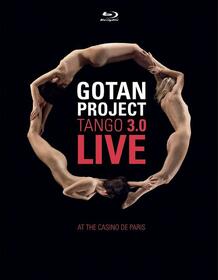GOTAN PROJECT - TANGO 3.0 -LIVE AT CASINO DE PARIS-
