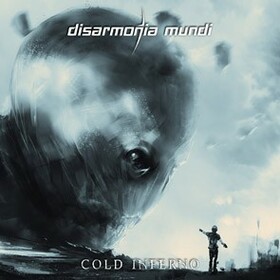 DISARMONIA MUNDI - COLD INFERNO