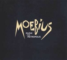 MOEBIUS - MUSIK FUER METROPOLIS + CD