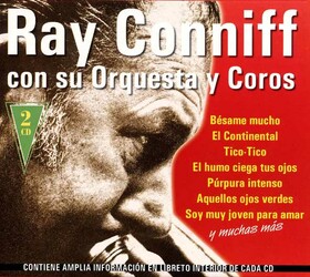 CONNIFF, RAY - DÍGASELO CON MÚSICA - BÉSAME MUCHO...