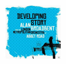 BROADBENT, ALAN - DEVELOPING STORY &..