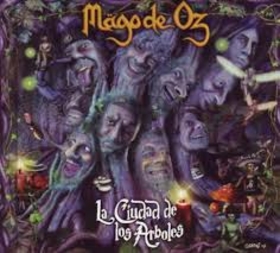 MAGO DE OZ - LA CIUDAD DE LOS ARBOLES