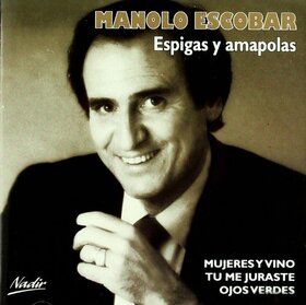 ESCOBAR, MANOLO - ESPIGAS Y AMAPOLAS