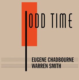 CHADBOURNE, EUGENE & WARR - ODD TIME