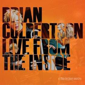CULBERTSON, BRIAN - LIVE FROM THE INSIDE+DVD