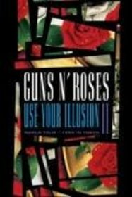 GUNS N' ROSES - USE YOUR ILLUSION II