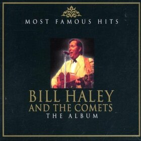 HALEY, BILL - ALBUM-MOST FAMOUS HIT