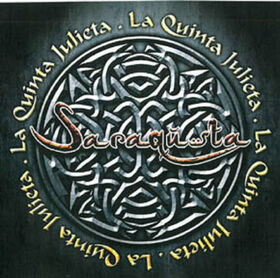 SARAQUSTA - QUINTA JULIETA