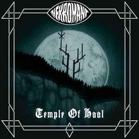 NEKROMANT - TEMPLE OF HAAL