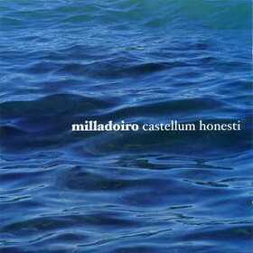 MILLADOIRO - CASTELLUM HONESTI