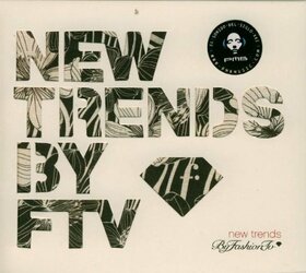 VARIOUS ARTISTS - NEW TRENDS BY FTV