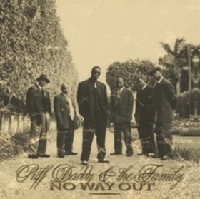 PUFF DADDY AND THE FAMILY - NO WAY OUT -LTD-