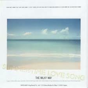 MILKY WAY - SUMMER-TIME LOVE SONG