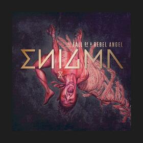 ENIGMA - FALL OF A REBEL ANGEL