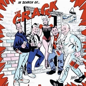 CRACK - IN SEARCH OF THE CRACK