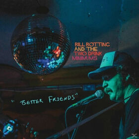 BOTTING, BILL - BETTER FRIENDS