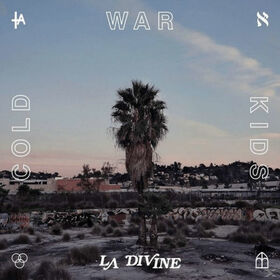 COLD WAR KIDS - LA DIVINE