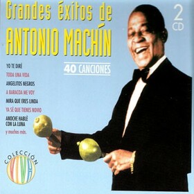 MACHIN, ANTONIO - 40 CANCIONES - GRANDES EXITOS DE