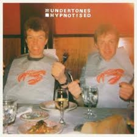 UNDERTONES - HYPNOTISED