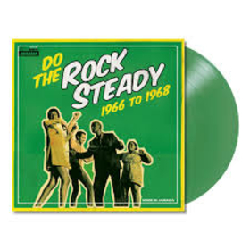 VARIOS ARTISTAS - DO THE ROCK STEADY -LTD GREEN-
