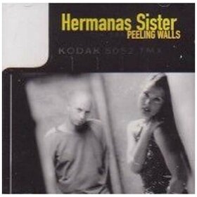 HERMANAS SISTER - PEELING WALLS
