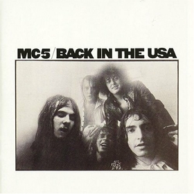 MC5 - BACK IN THE USA -LTD-