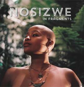 NOSIZWE - IN FRAGMENTS