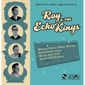 ROY AND THE ECHO KINGS - LISTEN TO THE AUTHENTIC HEPCAT SOUNDS