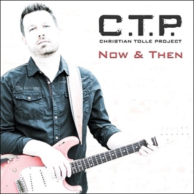 CHRISTIAN TOLLE PROJECT - NOW & THEN