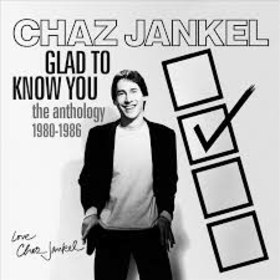 JANKEL, CHAZ - GLAD TO KNOW YOU =CLAMSHEL BOX=