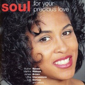 VARIOUS ARTISTS - FOR YOUR PRECIOUS LOVE
