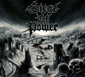 SIEGE OF POWER - WARNING BLAST