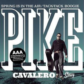 CAVALERO, PIKE - SPRING IS IN THE AIR