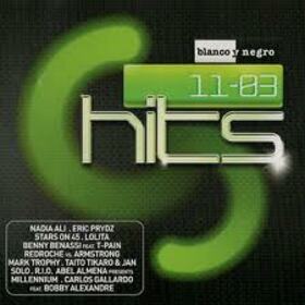 VARIOS ARTISTAS - BLANCO Y NEGRO HITS 11.03