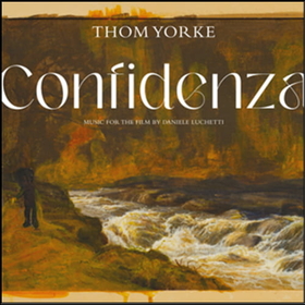 YORKE, THOM - CONFIDENZA -HQ-