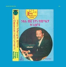MERGIA, HAILU - HAILU MERGIA AND HIS CLASSICAL INSTRUMENT